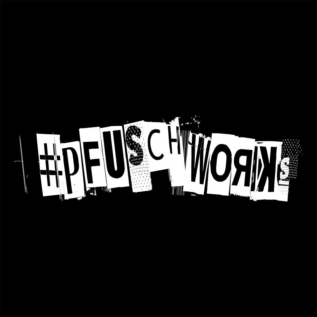 Aufkleber "#Pfuschworks" Stil 1